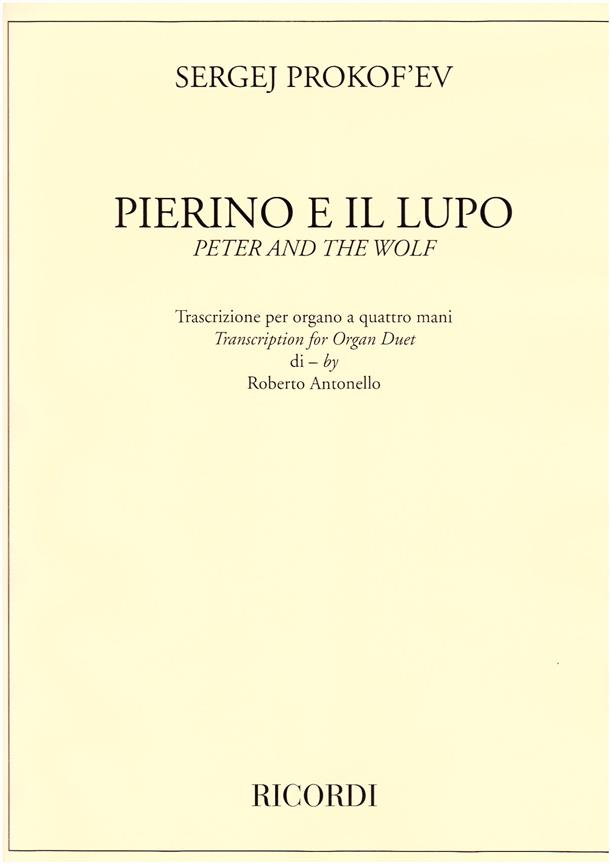 Pierino E Il Lupo - Trascrizione Per Organo A Quattro Mani - noty na varhany